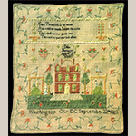 Fig. 26 Sampler by Mary Ann Eliza Thompson; Washington, DC; 1823. Silk on linen; HOA: 17”; WOA: 14-1/2”. Published in Allen, Columbia’s Daughters.